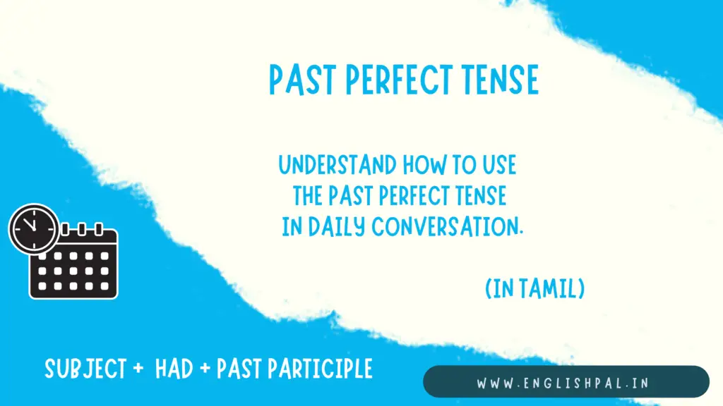 past perfect tense with examples in tamil