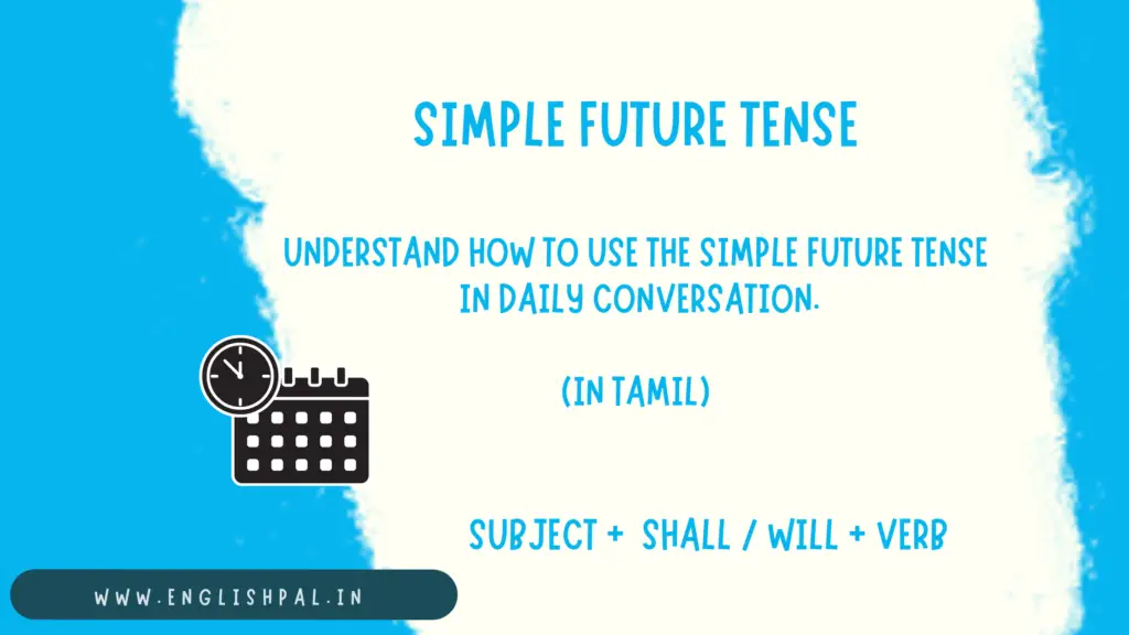 simple future tense with examples in tamil