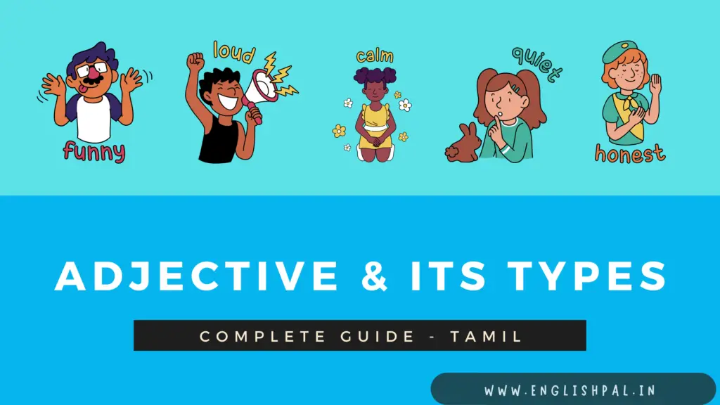 adjective & its types with real examples
