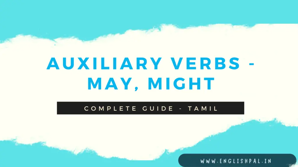 How to use May and Might with examples in tamil
