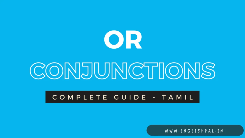 How to Use OR Conjunction with Examples in tamil