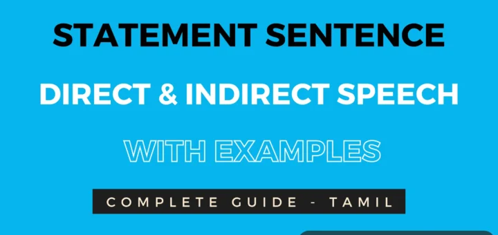 Statement sentences - Direct to indirect speech with examples in Tamil