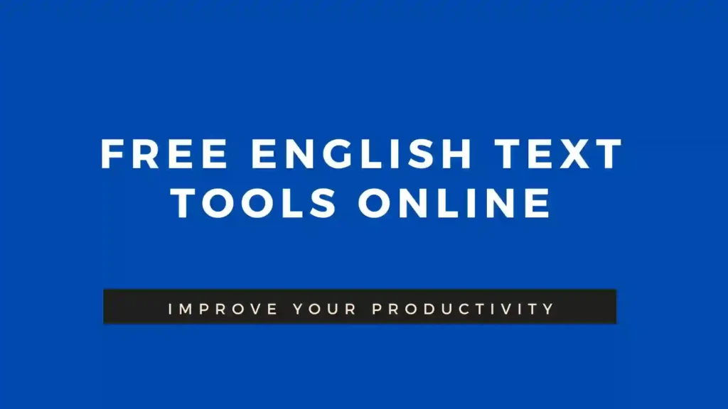 English Text Tools