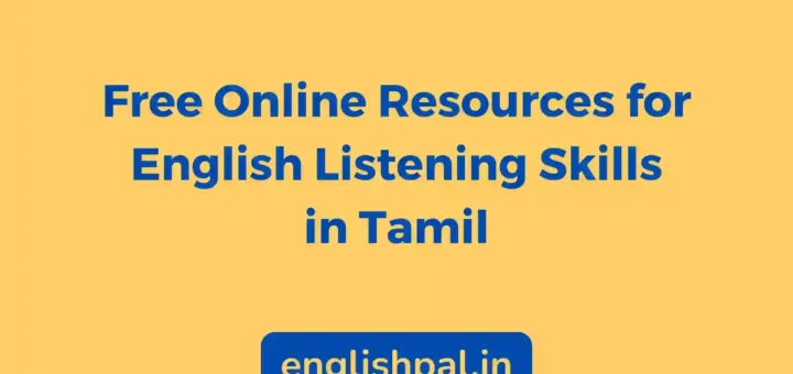 Free Online Resources for English Listening Skills in Tamil